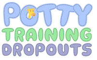 Potty Training Dropouts